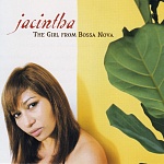 Jacintha / The Girl from Bossa Nova [Hybrid Multichannel/Stereo SACD]